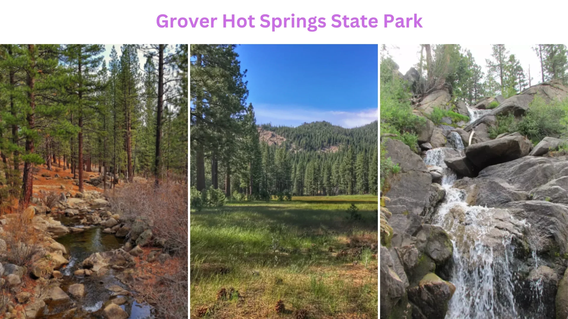 Grover Hot Springs State Park